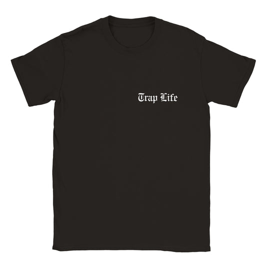 Trap Life | Mens Classic Unisex Crewneck T-shirt | Stevy Warner Collection