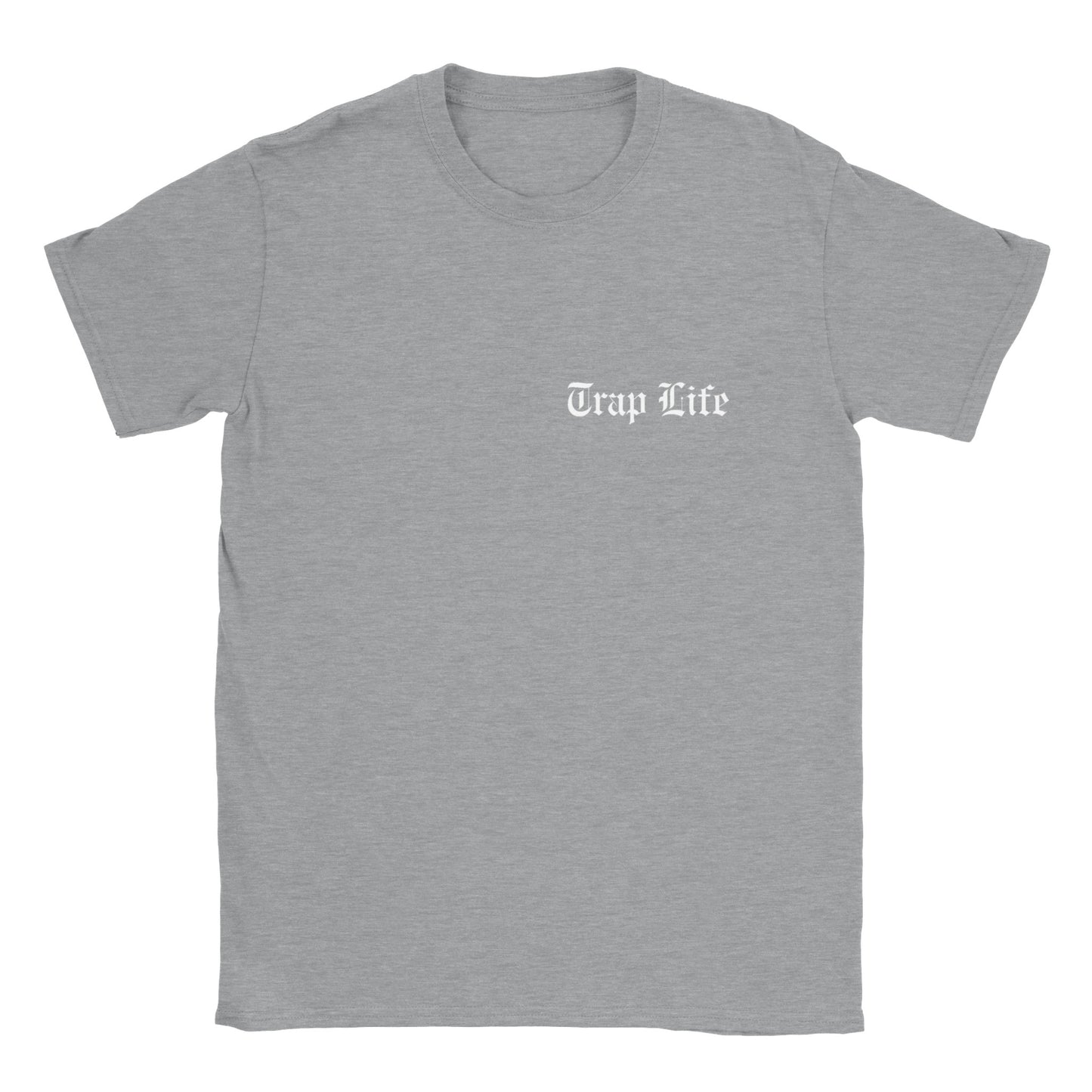 Trap Life | Mens Classic Unisex Crewneck T-shirt | Stevy Warner Collection