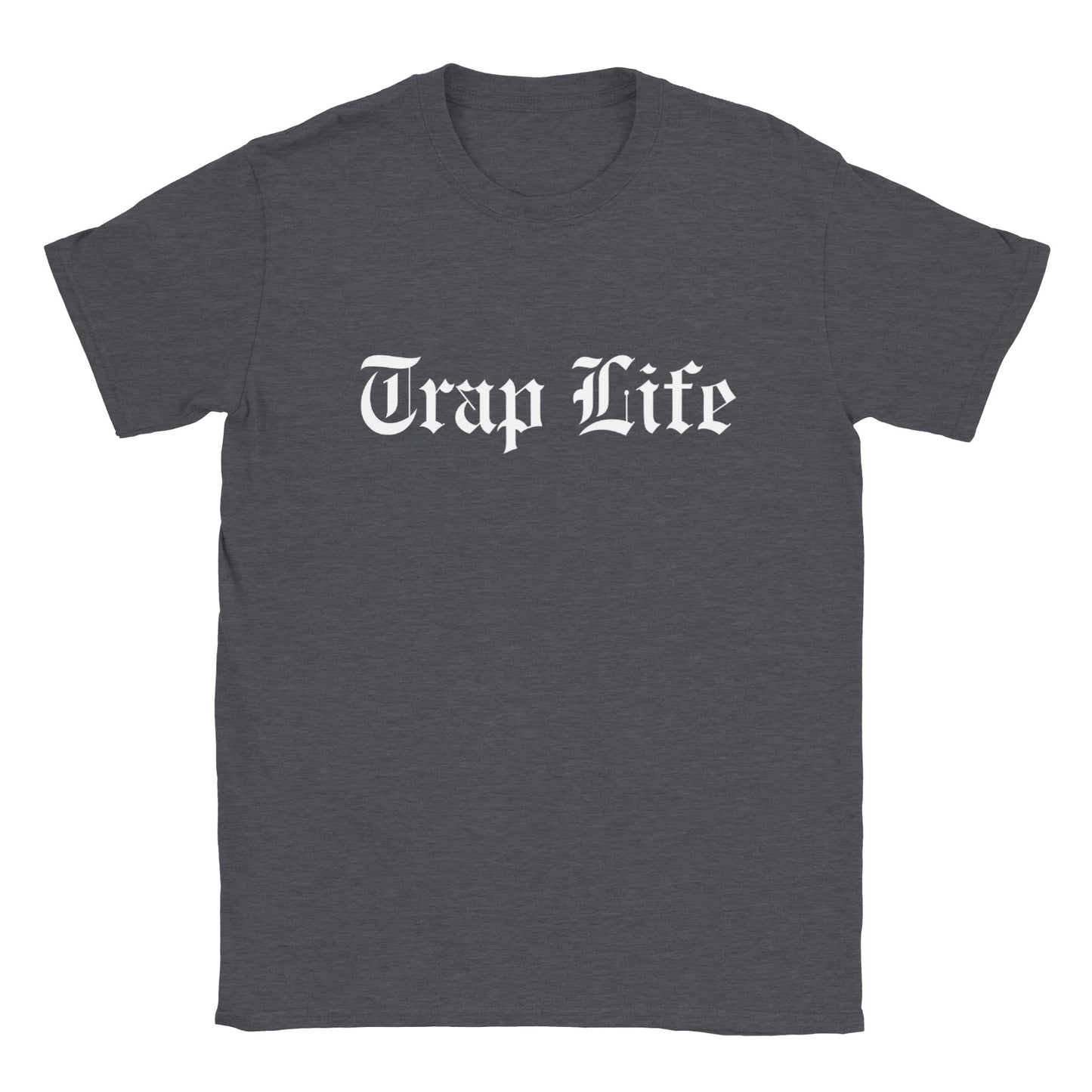 Trap Life | Mens Classic Unisex Crewneck T-shirt | Stevy Warner Collection